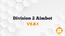 Division 2 Aimbot