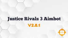 Justice Rivals 3 Aimbot