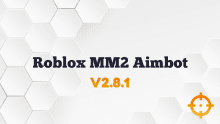 Roblox MM2 Aimbot